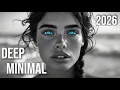 Deep Minimal 2026 💎 | Club Set 💿 (KAIF MIX 003)