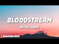 Alyssa Grace - bloodstream