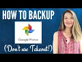 How To Back Up Google Photos Hint Don t Use Takeout