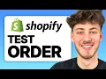 How To Do A Test Order on Shopify 2026 Guide