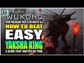 Download Lagu BEST HOW TO BEAT Yaksha King Boss EASY GUIDE Black Myth Wukong