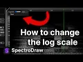 SpectroDraw - How to Change the Log Scale