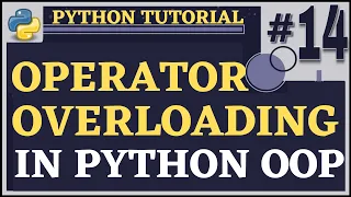 Operator Overloading Python Tutorial for Beginners Python