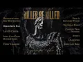 Download Lagu KILLER BE KILLED - Reluctant Hero (OFFICIAL FULL ALBUM STREAM)