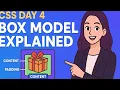 CSS Day 4 - Box Model Margin Padding Border Explained with Examples CSS Tutorial for Beginners