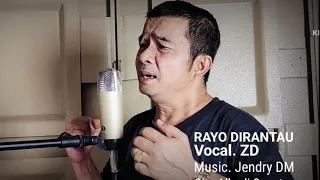 Download RAYO DIRANTAU. Voc. ZD. Cip. Alhadi Saputra MP3