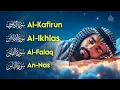 Lagu Beautiful 4 Qul - Surah Al-Kafirun | Al- Iklhas | Al-Falaq | An-Nas | Powerful Ruqya for Protection