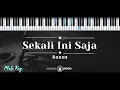 Download Lagu Sekali Ini Saja – Rossa (KARAOKE PIANO - MALE KEY)