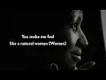 (You Make Me Feel Like) A Natural Woman - Aretha Franklin