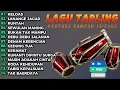 Download Lagu KOLEKSI TARLING TERBARU KENDANG RAMPAK JAIPONG 2025 ORGEN TUNGGAL