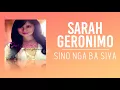 Sarah Geronimo — Sino Nga Ba Siya [Official Lyric Video]