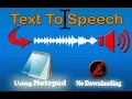 Create Your Own program to Convert Text To Speech using Notepad - Best Notepad Trick
