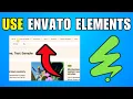 How To Use Envato Elements 2026 Best Method
