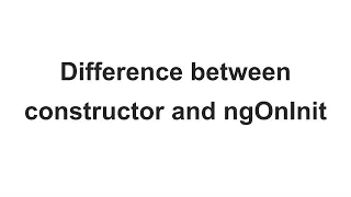 Difference between constructor and ngOnInit in angular