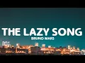 Bruno Mars - The Lazy Song