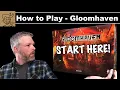 Gloomhaven - How To Play