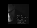 Max Richter - On The Nature Of Daylight (Orchestral Version, 2016) | Official Audio