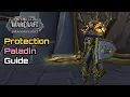 Protection Paladin Guide Talents and Priorities - World of Warcraft Dragonflight