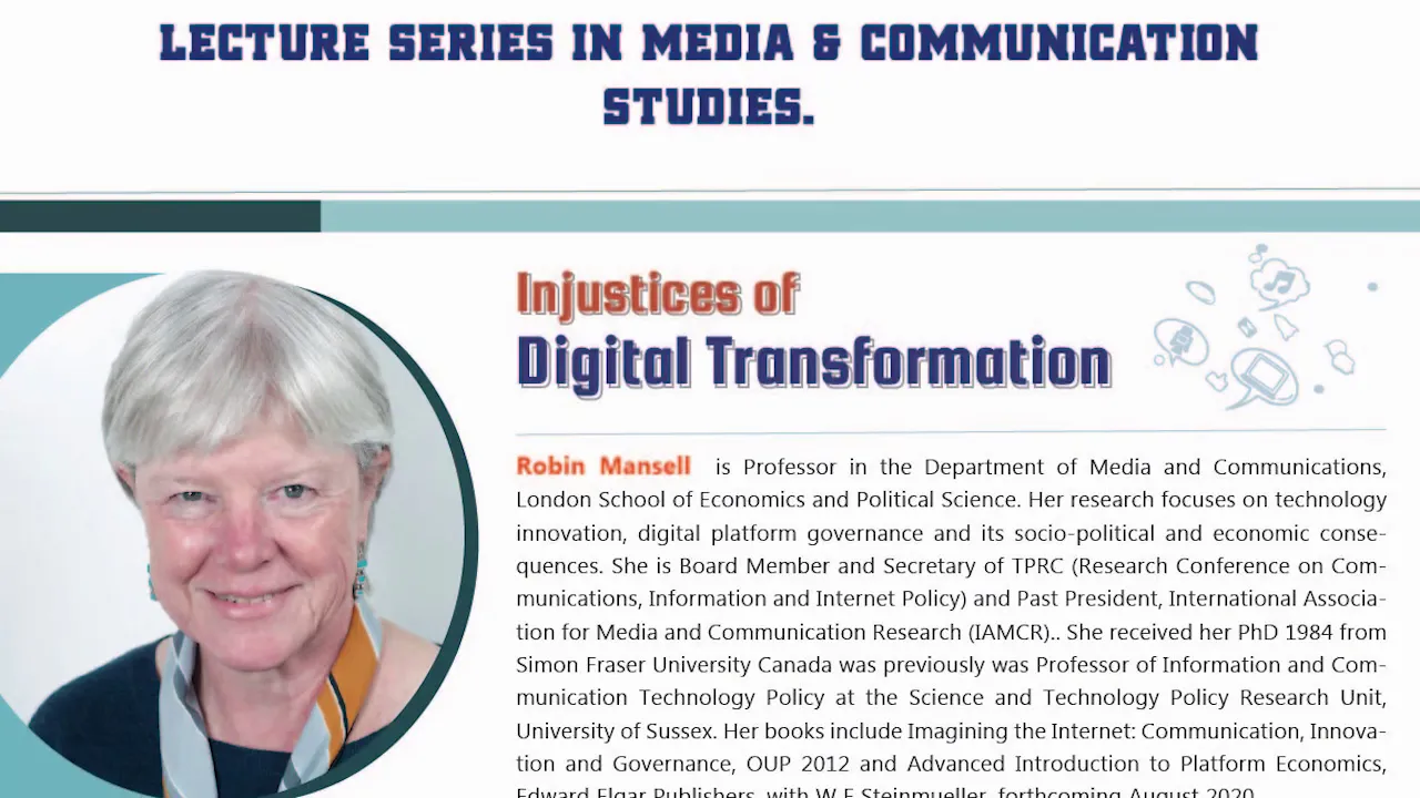 Injustices of Digital Transformation - Lecture by Robin Mansell