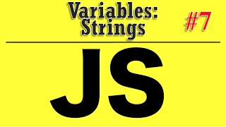 Javascript Tutorial for Beginners - Variables Strings