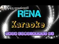 Download Lagu KARAOKE RENA | NADA COWO VERSI DJ