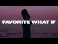 Ashley Kutcher - Favorite What If (Lyrics)