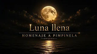 ESE HOMBRE - LUNA LLENA