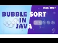 Bubble Sort in Java Explained ICSE Class 10 Computer Applications Arrays