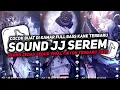 Download Lagu DJ SOUND JJ SEREM V52 FULL BASS GACOR KANE COCOK BUAT KAMAR MENGKANE VIRAL TIKTOK TERBARU 2025🎧
