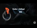 Broiler x Sofiloud - OMG