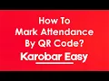 How to Mark Attendance using QR Code