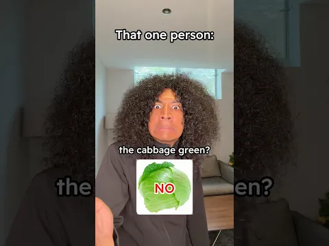 That one person with cabbage be like..😭 #humor