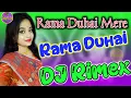 Download Lagu Rama Duhai Mere Rama Duhai Hindi Dj RiMex Hard Dholki MiX By Dj Gaytree varma