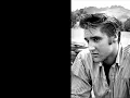 Elvis Presley - Faded love (original unedited)