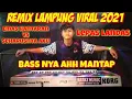 EMAS HANTARAN x SEHARUSNYA AKU REMIX LAMPUNG TERBARU 2021 LEPAS - MUSIK LEPAS TERBARU 2021