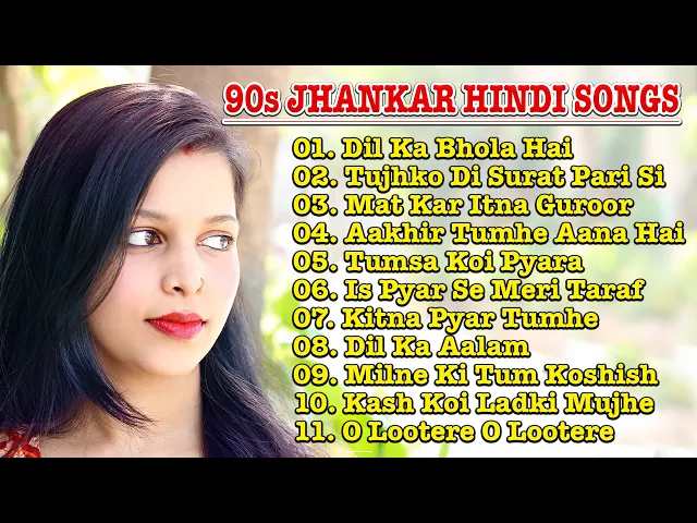 Download MP3 Jhankar Songs | Jhankar Beats Hindi Songs | 90s Bollywood Hit Songs