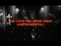 Download Lagu Villain of the Story - The Love You Took Away (INSTRUMENTAL)