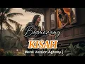 Lagu Kisah - Boomerang (1995) | Cover by Aghony Dee