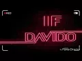 Davido - if (audio)