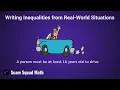 How to Write an Inequality to Represent a Real-World Situation