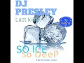 Download Lagu 🔥🔥🔥♠️♠️♠️DJ PRESLEY LAST KING So Ice So deep 3 hours Set Amapiano Mix♠️♠️♠️🔥🔥🔥