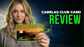 Cabela s CLUB Card Review 2026 Rewards Outdoor Benefits Fees and Is It Worth It