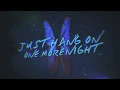 Download Lagu From The Ash - One More Night (Official Lyric Video)