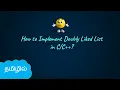 Doubly Linked List with Implementation in Data Structures in Tamil Logic First Tamil