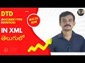 Document Type Definition in xml XML Tutorial Part2 XML DTD in Telugu