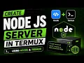 Mobile Se Node js Server Kaise Banaye Acode Termux Node js Server Setup