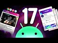 Android 17 Google s Everything OS is Here