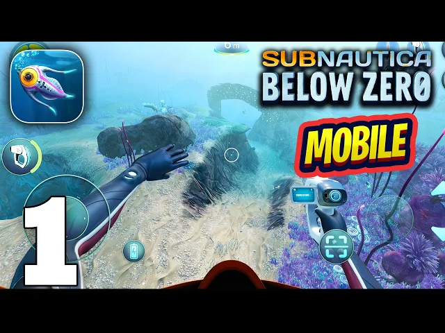 Subnautica: Below Zero Gameplay Walkthrough Part 1 (iOS, Android)