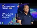 SDKs for ArcGIS Pro ArcGIS Enterprise