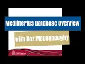 MedlinePlus Database Overview with Roz McConnaughy CC